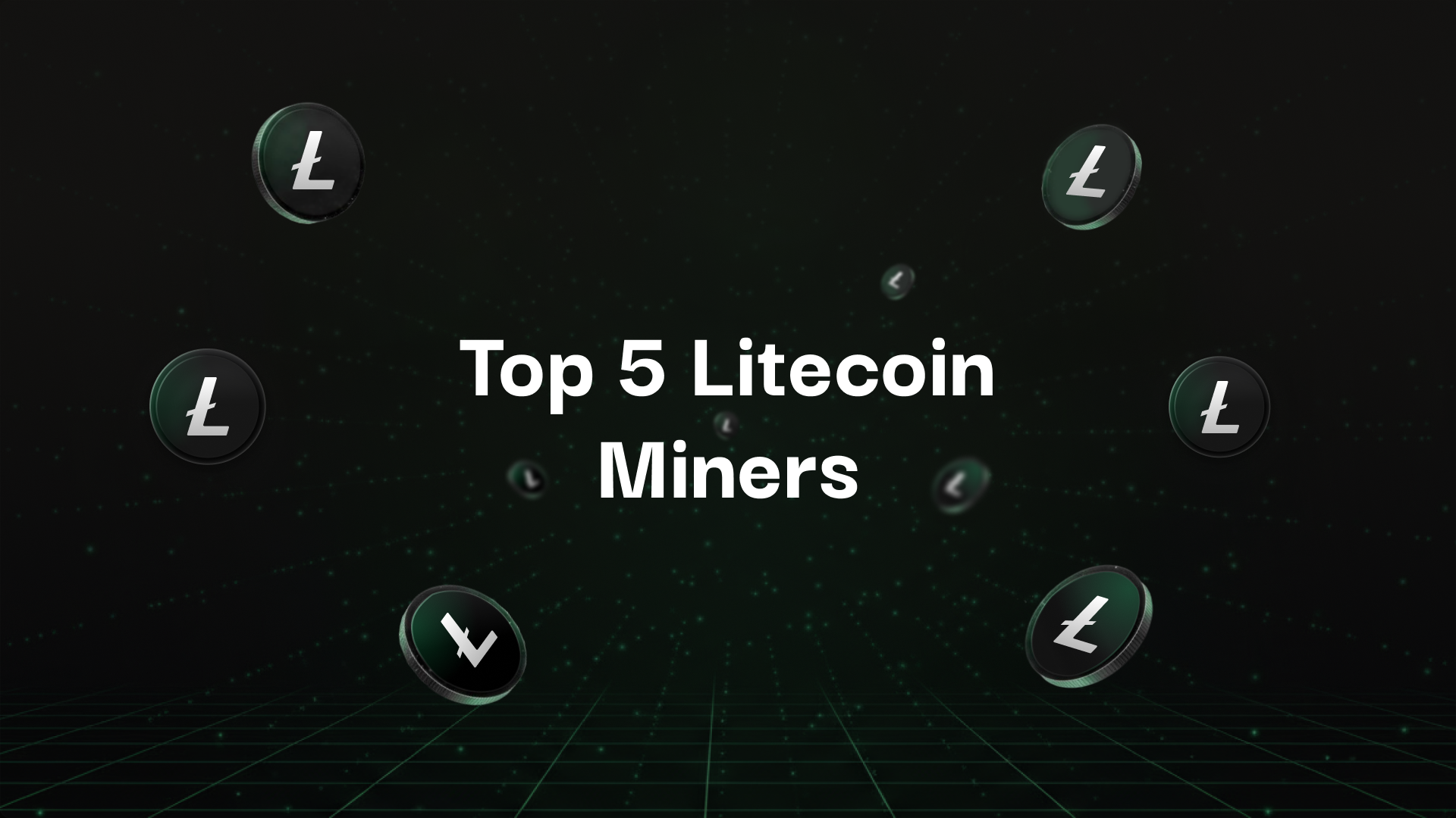 Top 5 Litecoin Miners 2025 | Mining Now